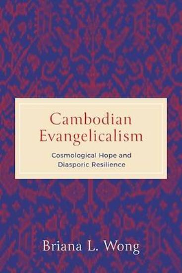 Picture of Cambodian Evangelicalism