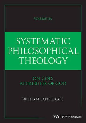 Picture of Systematic Philosophical Theology, Volume 2