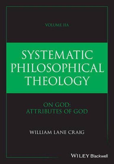 Picture of Systematic Philosophical Theology, Volume 2