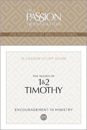 Picture of The Passion Translation the Books of 1 & 2 Timothy