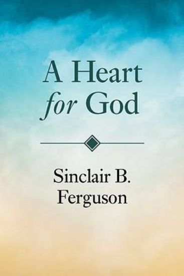 Picture of A Heart for God