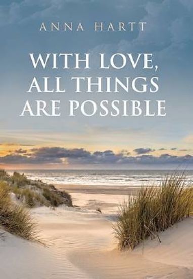 Picture of With Love, All Things Are Possible