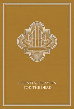 Picture of Essential Prayers for the Dead