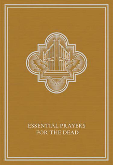 Picture of Essential Prayers for the Dead