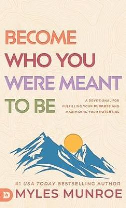 Picture of Become Who You Were Meant to Be