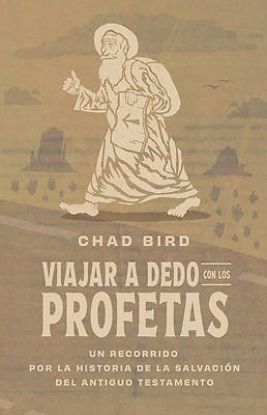 Picture of Viajar a dedo con los profetas