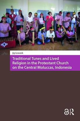 Picture of Traditional Tunes and Lived Religion in the Protestant Church on the Central Moluccas, Indonesia