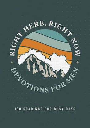 Picture of Right Here, Right Now Devotions for Men