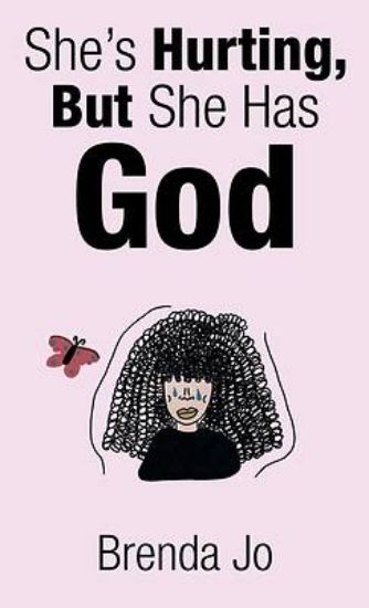 Picture of She's Hurting, But She Has God