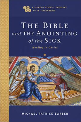 Picture of Bible and the Anointing of the Sick