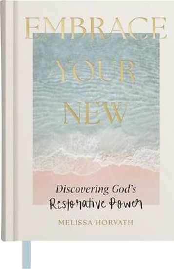 Picture of Embrace Your New