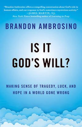 Picture of Is It God's Will?