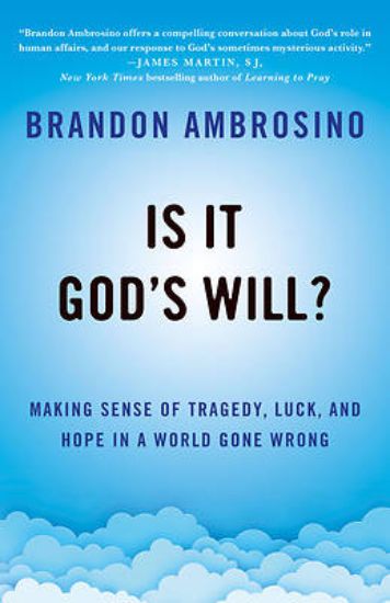 Picture of Is It God's Will?