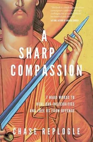 Picture of A Sharp Compassion