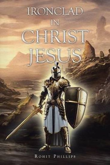 Picture of Ironclad in Christ Jesus