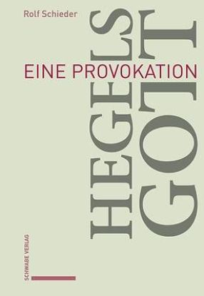 Picture of Schieder, Hegels Gott