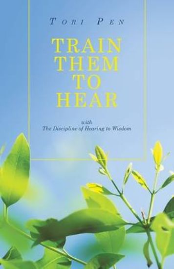 Picture of Train Them to Hear