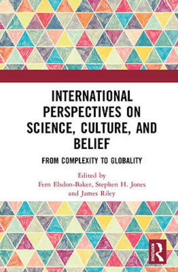 Picture of International Perspectives on Science, Culture, and Belief