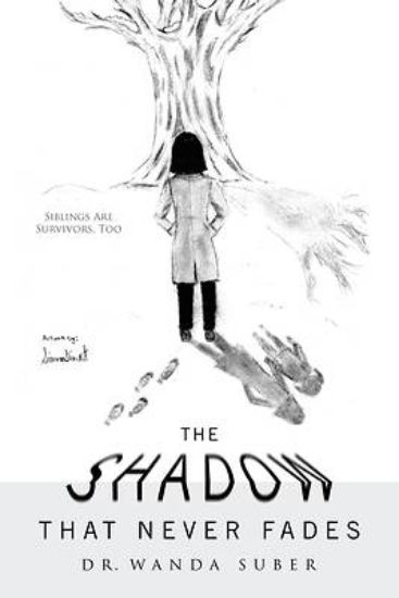 Picture of The Shadow That Never Fades