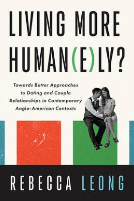 Picture of Living More Human(e)ly?