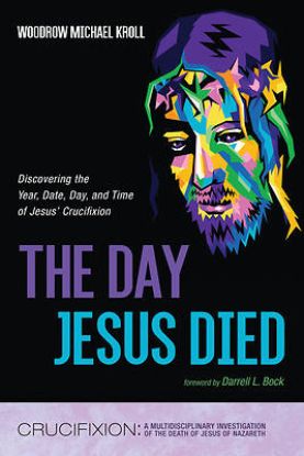 Picture of The Day Jesus Died