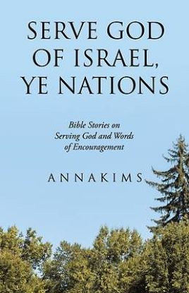 Picture of Serve God of Israel, Ye Nations