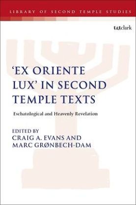 Picture of 'Ex Oriente Lux' in Second Temple Texts