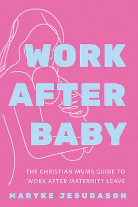 Picture of Work After Baby
