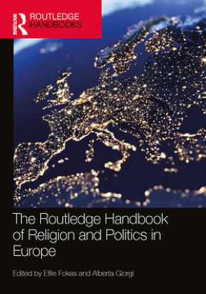 Picture of The Routledge Handbook of Religion and Politics in Europe
