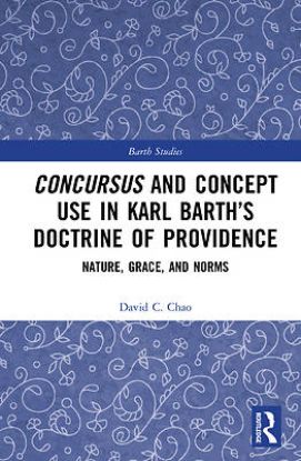 Picture of Concursus and Concept Use in Karl Barth's Doctrine of Providence