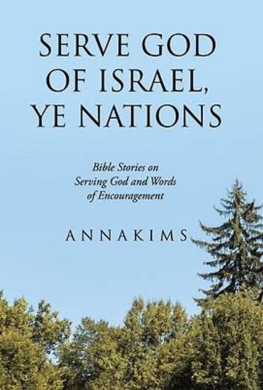 Picture of Serve God of Israel, Ye Nations