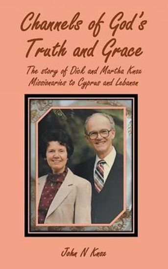 Picture of Channels of God's Truth and Grace