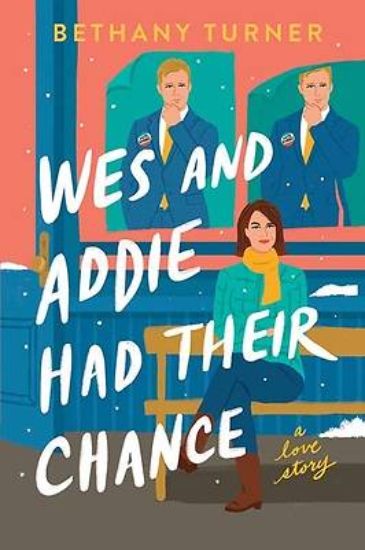 Picture of Wes and Addie Had Their Chance