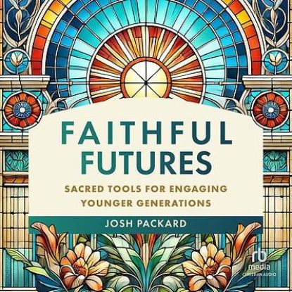 Picture of Faithful Futures