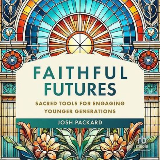 Picture of Faithful Futures