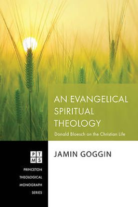 Picture of An Evangelical Spiritual Theology