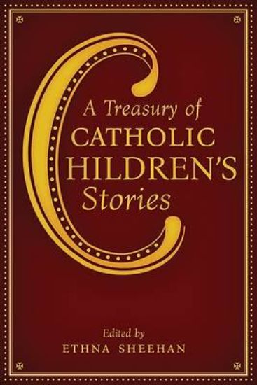 Picture of A Treasury of Catholic Children's Stories