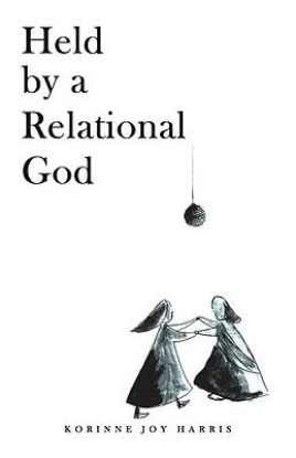Picture of Held by a Relational God