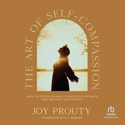 Picture of The Art of Self-Compassion