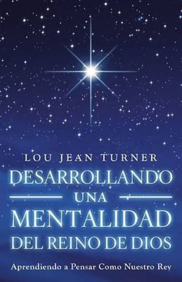 Picture of Desarrollando Una Mentalidad del Reino de Dios