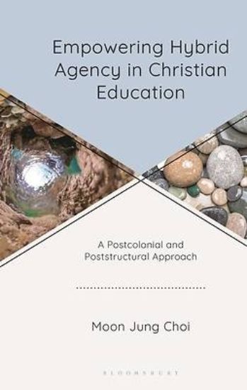 Picture of Empowering Hybrid Agency in Christian Education