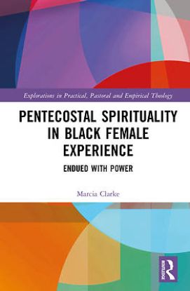 Picture of Pentecostal Spirituality in Black Female Experience