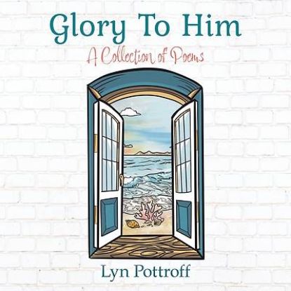 Picture of Glory To Him