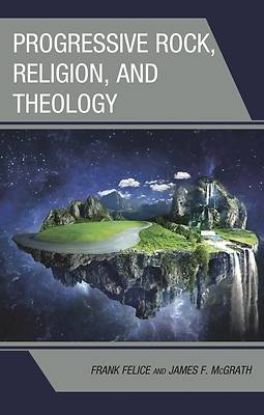 Picture of Progressive Rock, Religion, and Theology