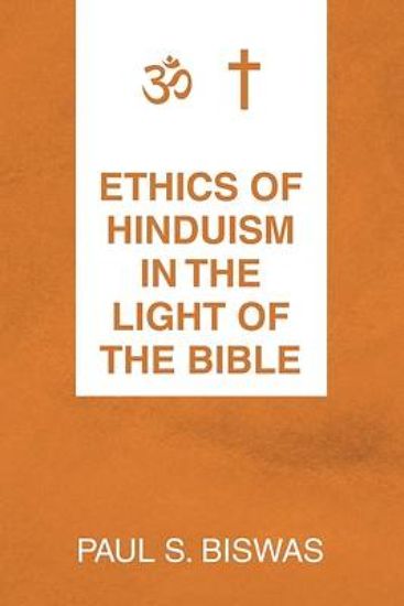 Picture of Ethics of Hinduism in the Light of the Bible