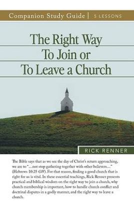 Picture of The Right Way To Join or To Leave a Church Study Guide