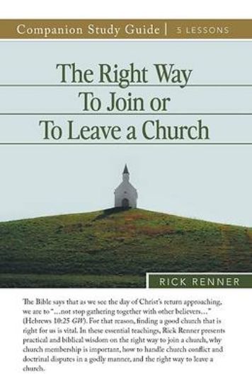 Picture of The Right Way To Join or To Leave a Church Study Guide