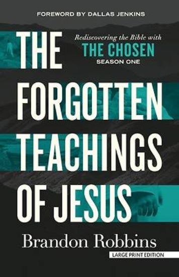 Picture of The Forgotten Teachings of Jesus