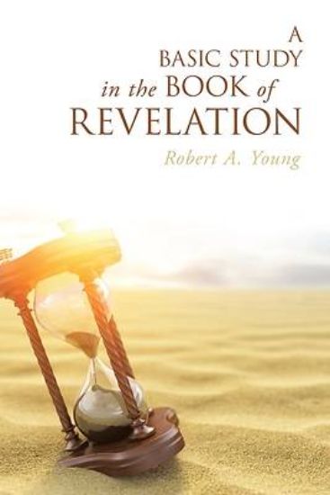 Picture of A Basic Study in the Book of Revelation