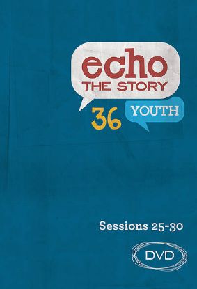 Picture of Echo 36 The Story Sessions 25-30 Youth DVD